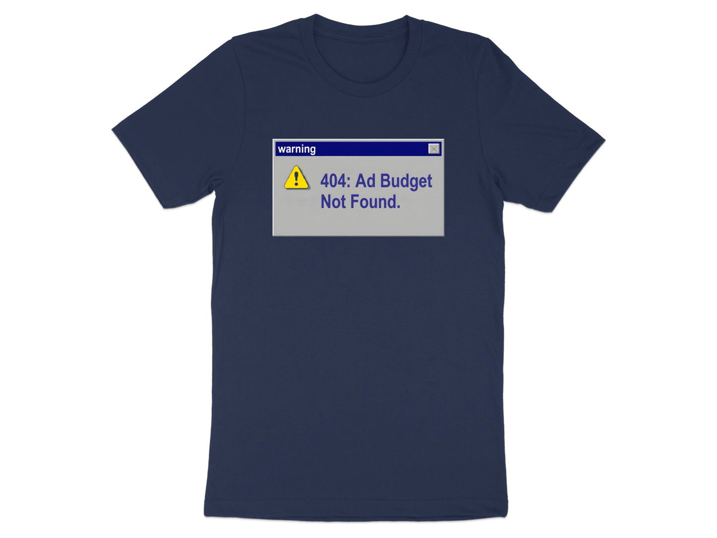 Ad Budget Warning T-Shirt - Funny PPC & Ads Manager Tee