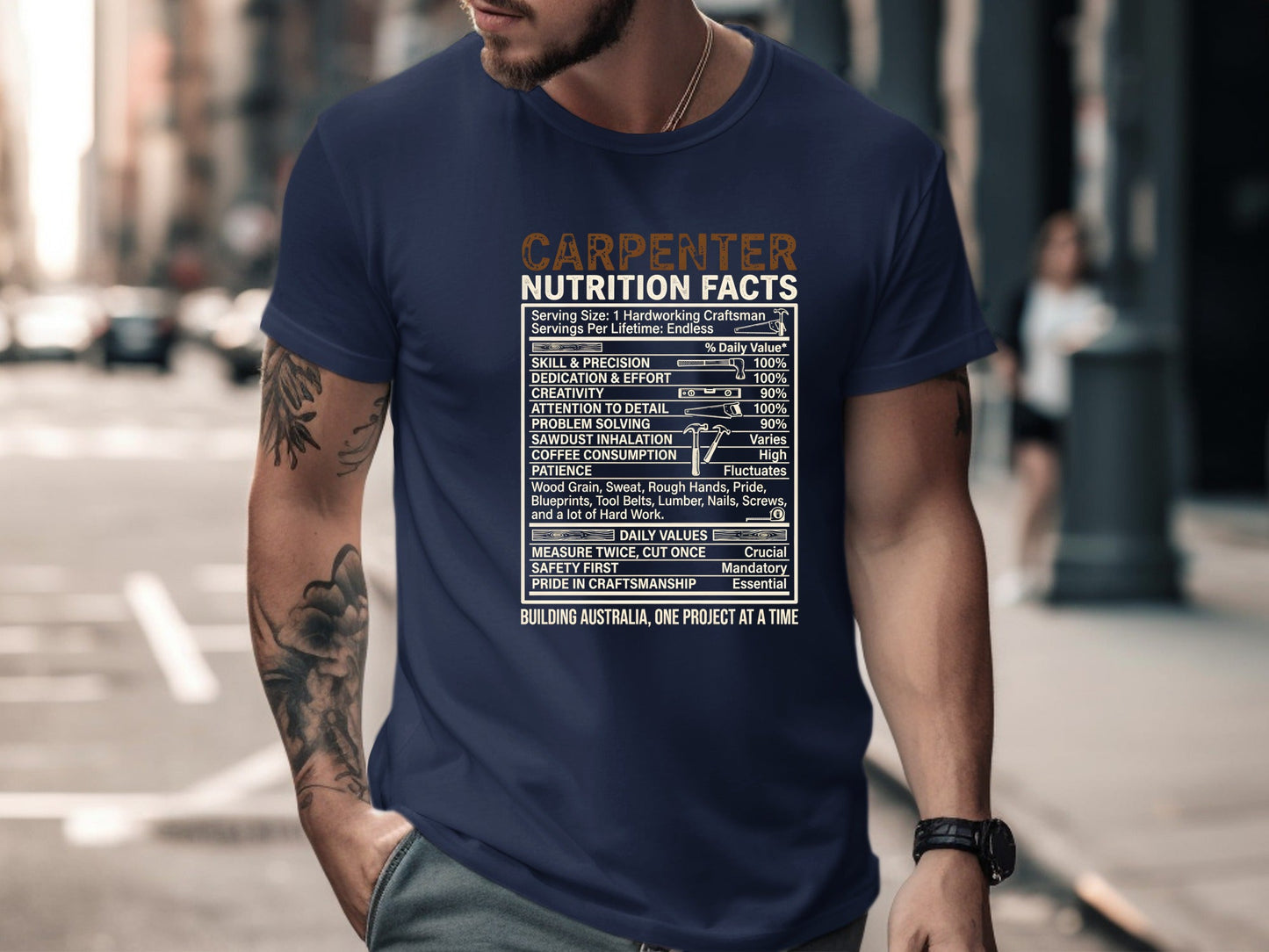 Carpenter Nutrition Facts T-Shirt - Hardworking Craftsman Tee