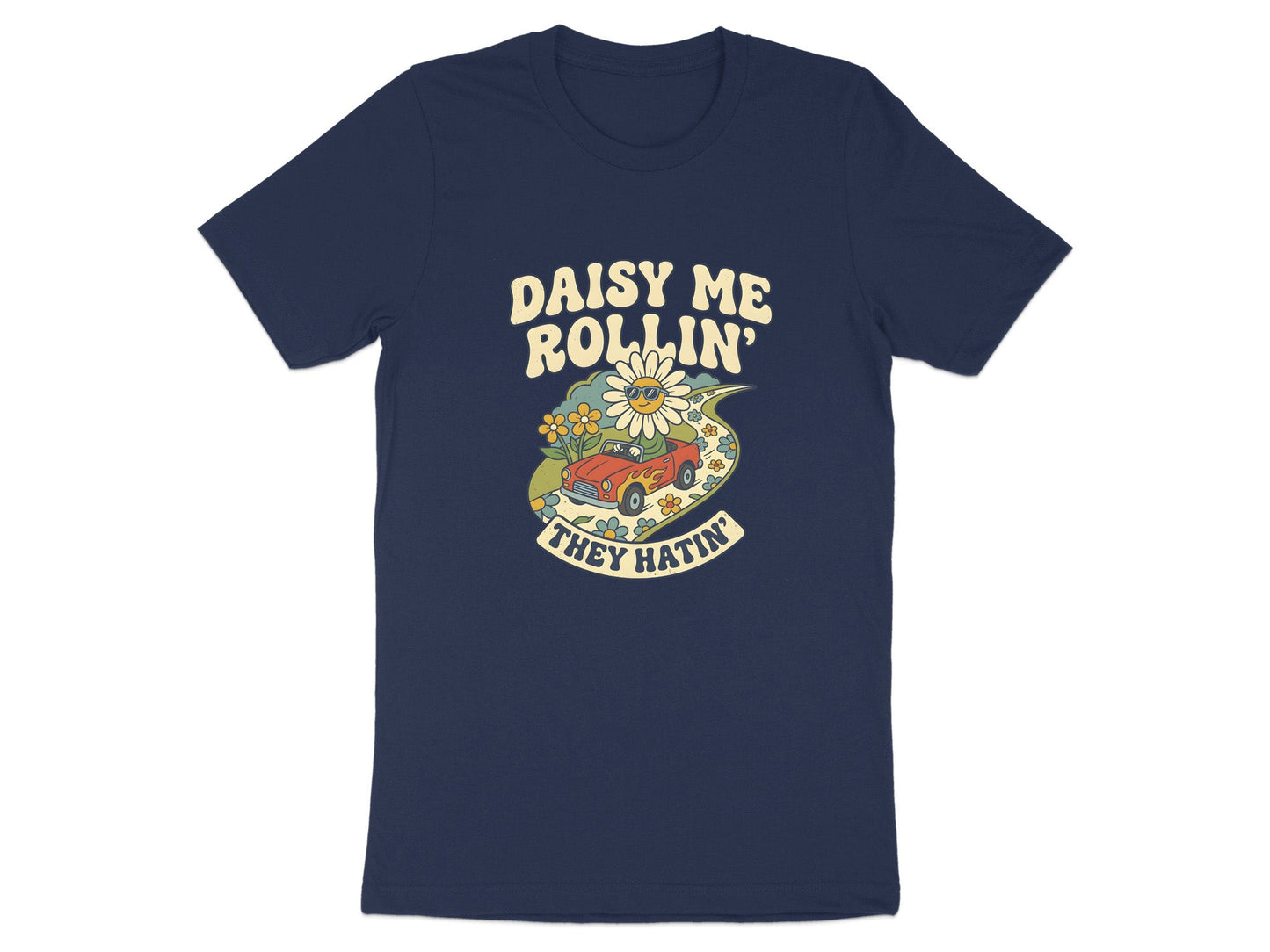 Daisy Me Rollin' Funny Retro Graphic T-Shirt