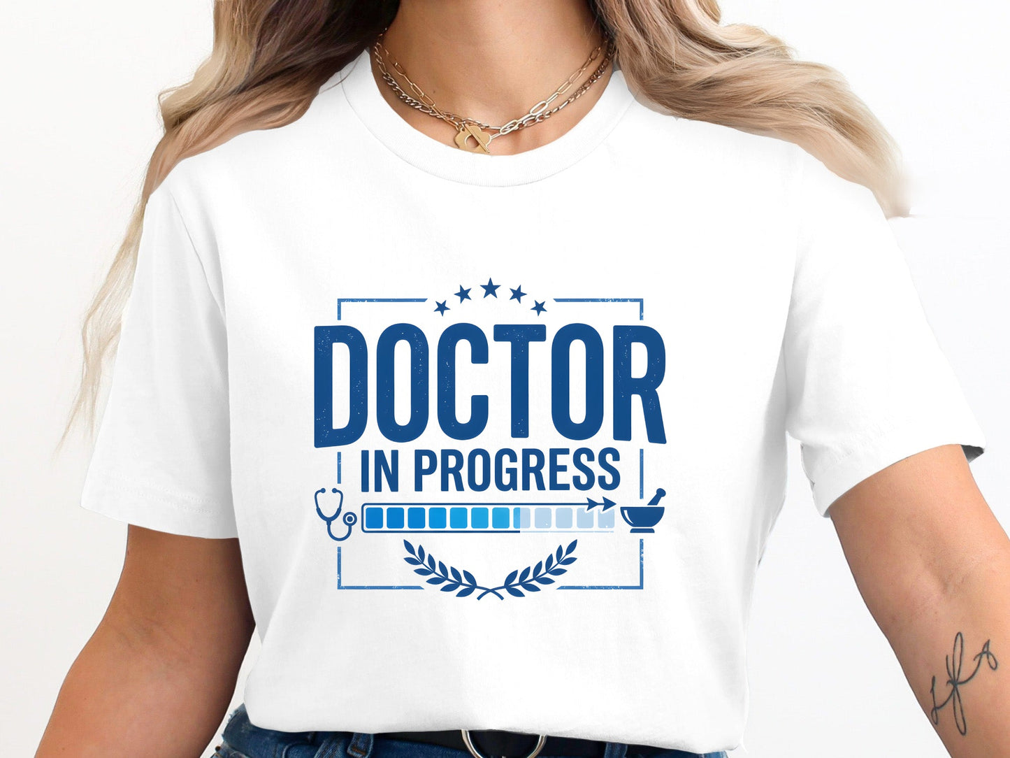 Doctor in Progress T-Shirt - Medical Student Graduation Gift