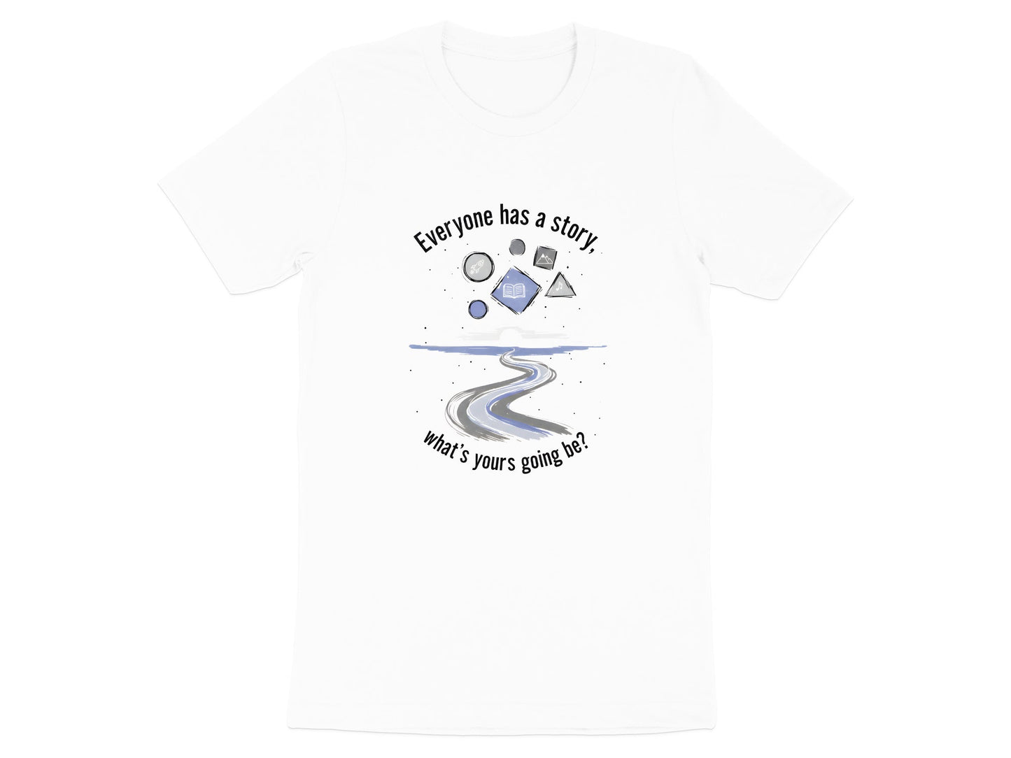 Everyone Has A Story Winding Road Graphic Tee
