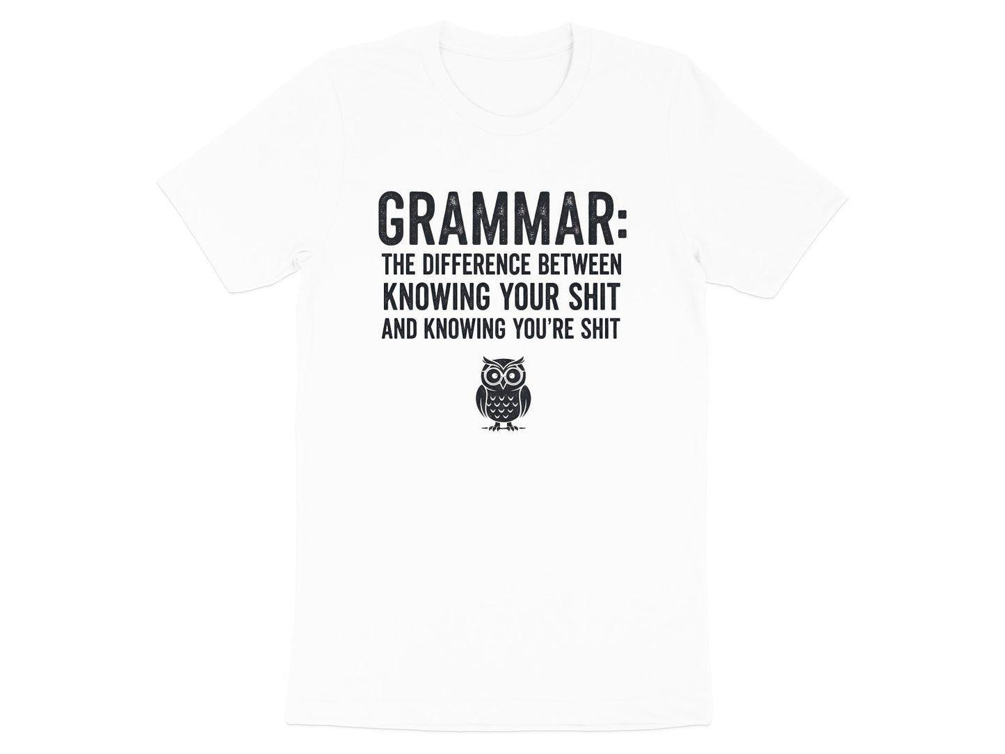 The Grammar Police Owl Funny Quote T-Shirt
