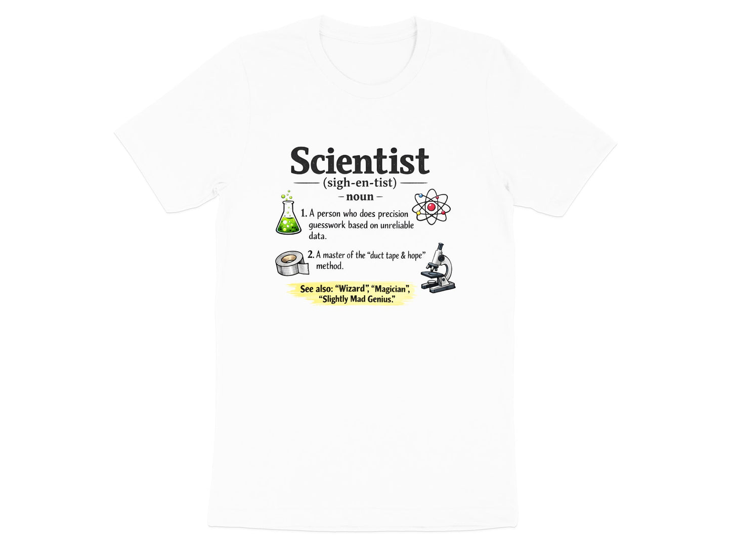 Scientist Definition T-Shirt - Master of Duct Tape & Hope Tee