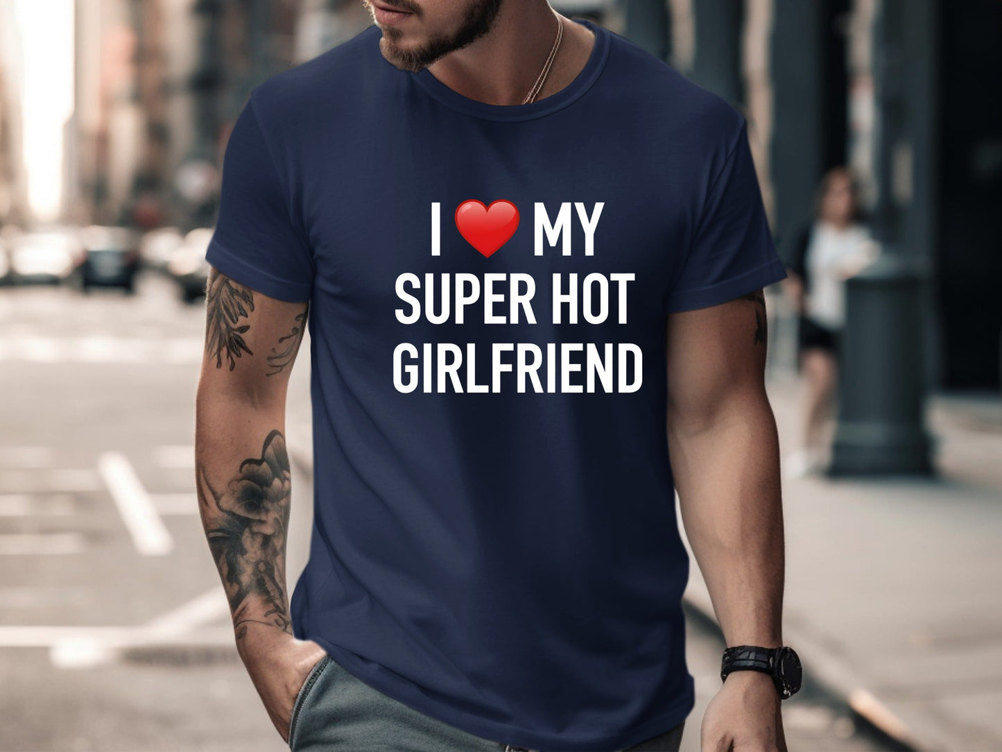 Classic I Love My Super Hot Girlfriend Tee - Heart Graphic