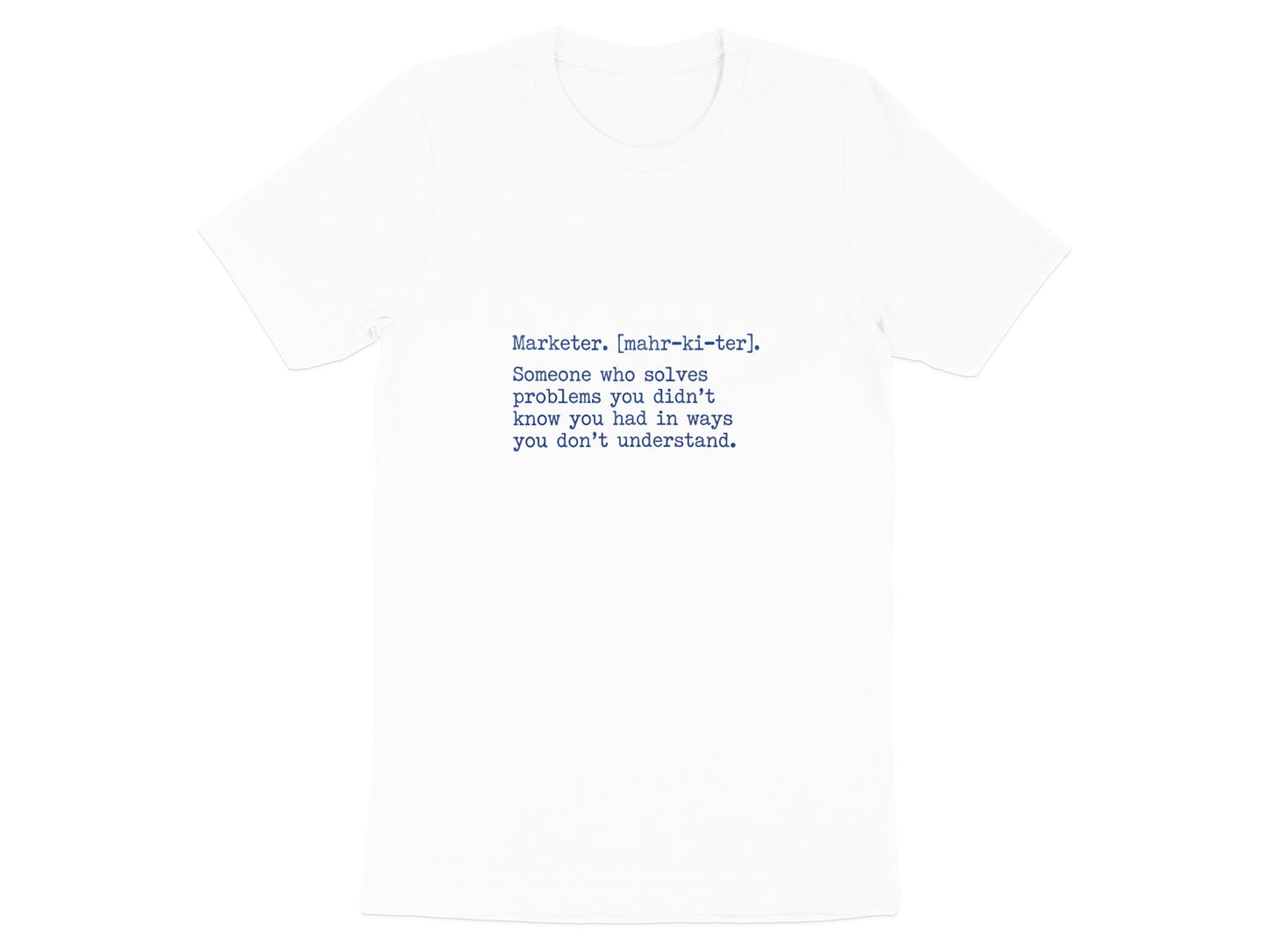 Marketer Definition T-Shirt - 'Professional Storyteller' Tee