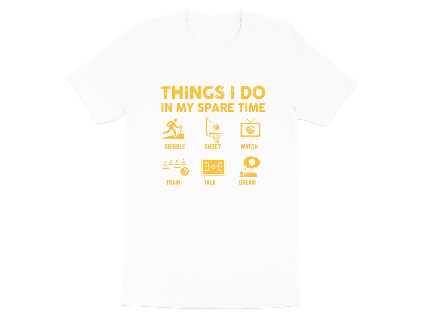 Things I Do In My Spare Time Basketball Version Tee