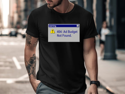 Ad Budget Warning T-Shirt - Funny PPC & Ads Manager Tee