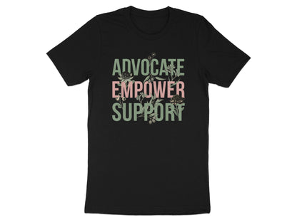 Advocate Empower Support T-Shirt - Botanical Social Worker Tee