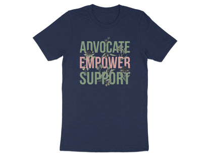 Advocate Empower Support T-Shirt - Botanical Social Worker Tee