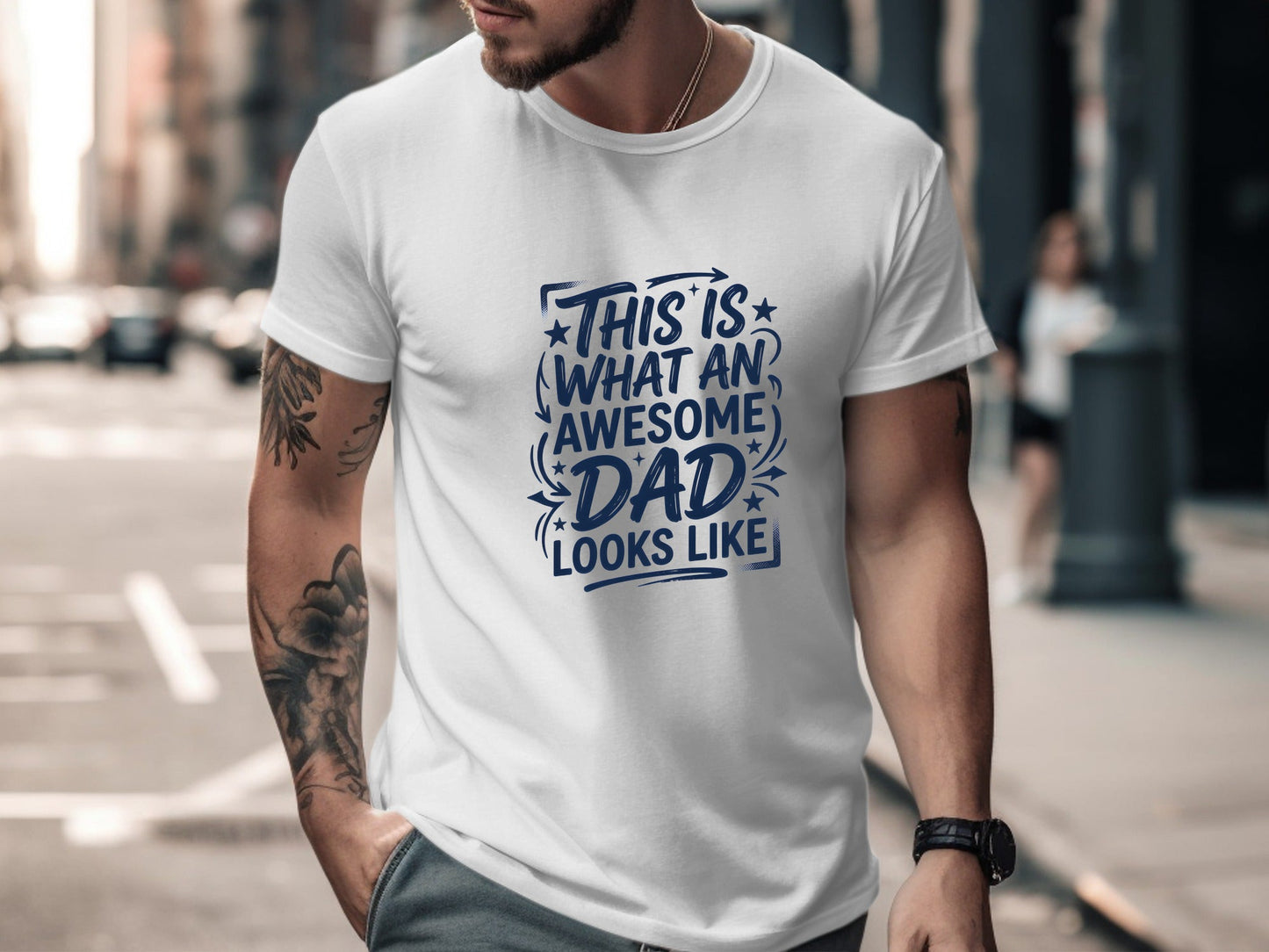 This Is What An Awesome Dad Looks Like Tee
