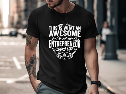 Awesome Entrepreneur Success Graphic T-Shirt - Business Focus Tee