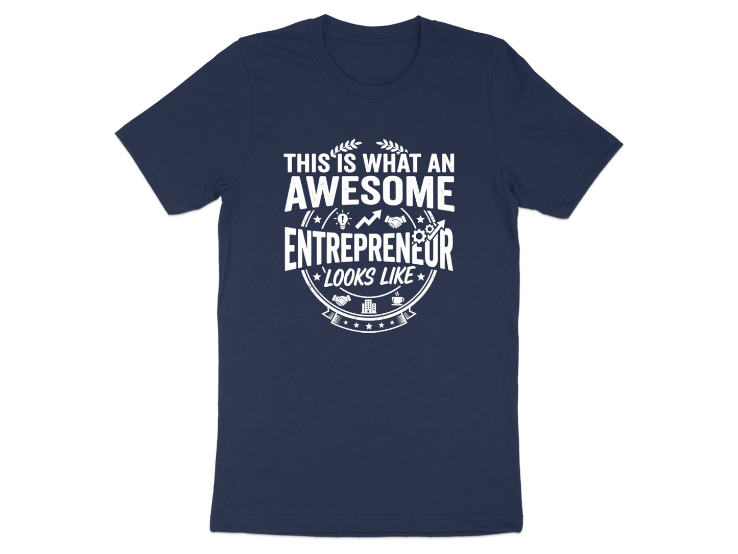 Awesome Entrepreneur Success Graphic T-Shirt - Business Focus Tee