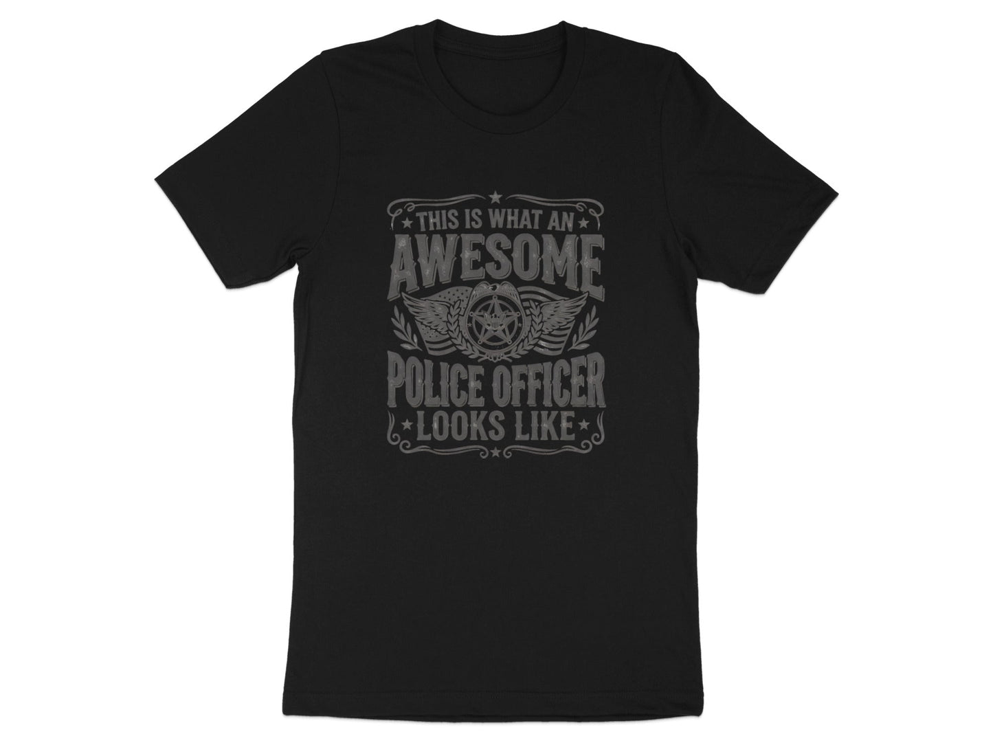 Awesome Police Officer T-Shirt - Law Enforcement Gift Tee
