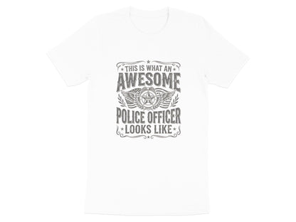 Awesome Police Officer T-Shirt - Law Enforcement Gift Tee