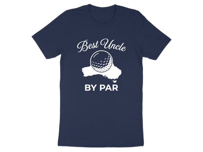 Best Uncle By Par Golf Theme Tee - Funny Dad Joke Shirt