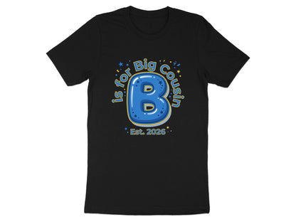 B is for Big Cousin Sibling Announcement Tee
