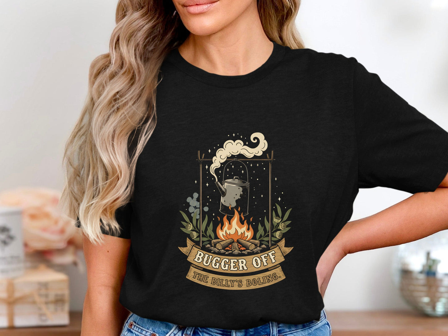 'Bugger Off The Billy's Boiling' Campfire T-Shirt