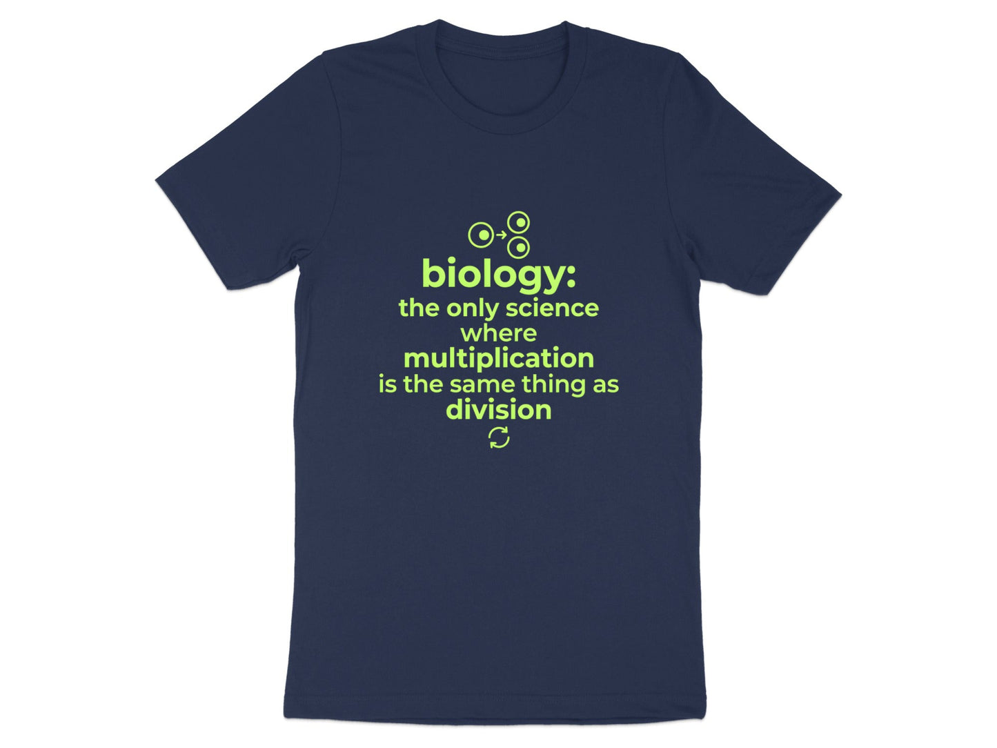 Biology Multiplication Division Pun T-Shirt - Funny Science Tee