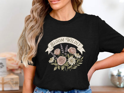 Bloom Wildly Floral Banner Graphic T-Shirt