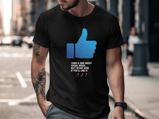 Social Media Like Button Joke T-Shirt