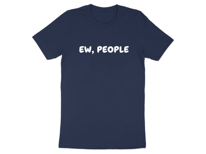 Ew People Bold Introvert Statement T-Shirt
