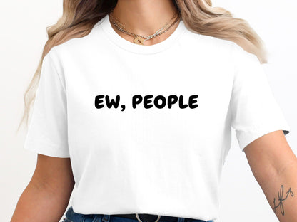 Ew People Bold Introvert Statement T-Shirt