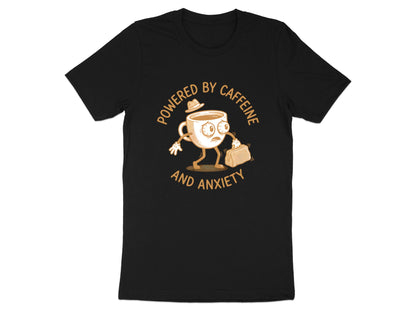 Fuelled by Caffeine and Anxiety T-Shirt - Marketer Lifestyle Tee