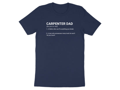 Carpenter Dad Definition T-Shirt - Funny Father's Day Tee