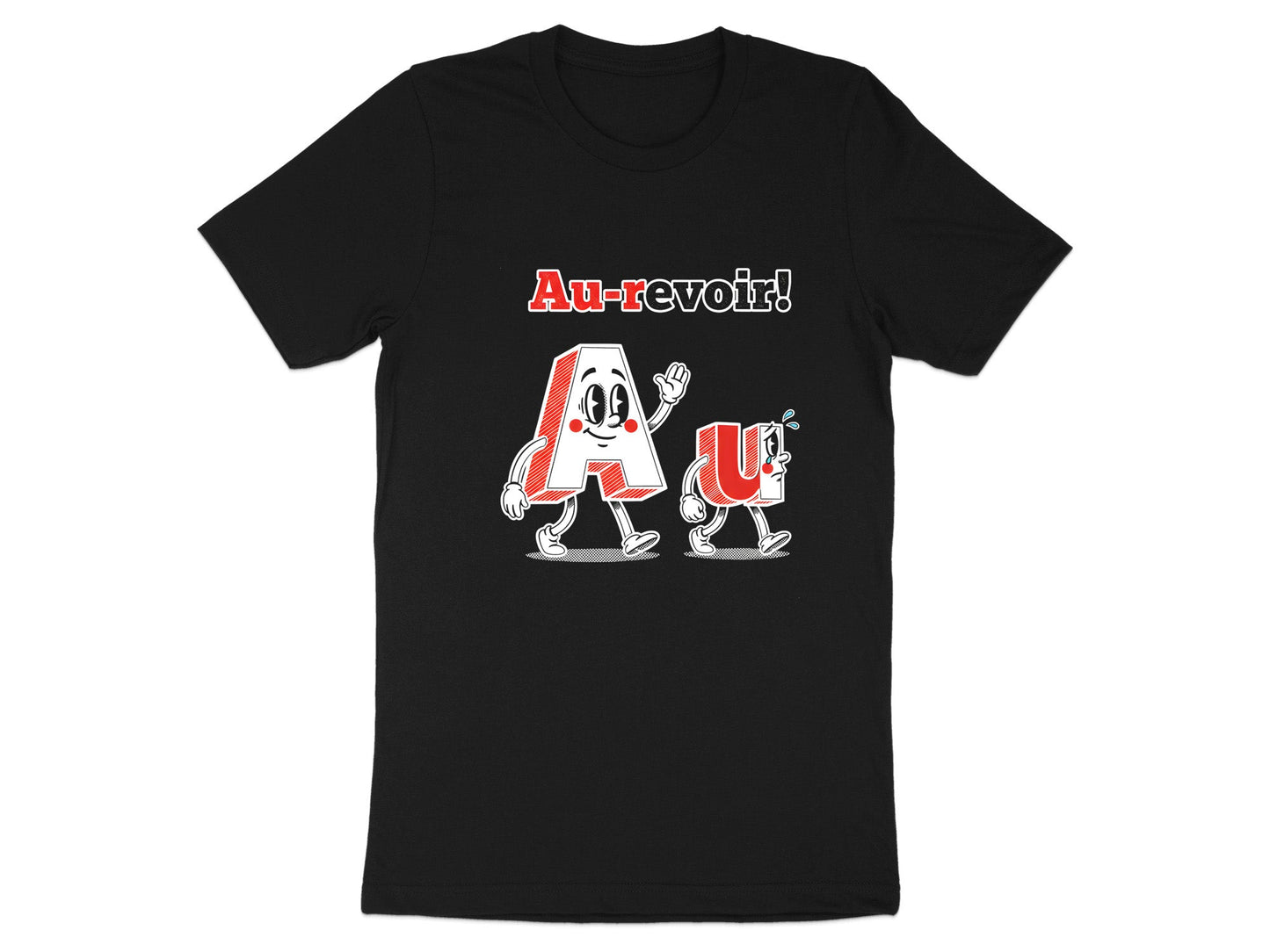 Au-Voir Gold Chemistry Pun Graphic T-Shirt