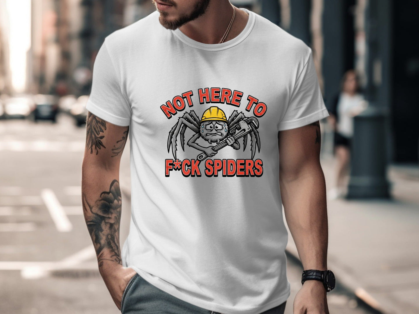 Not Here To F*ck Spiders Tradie T-Shirt | Funny Aussie Slang Tee