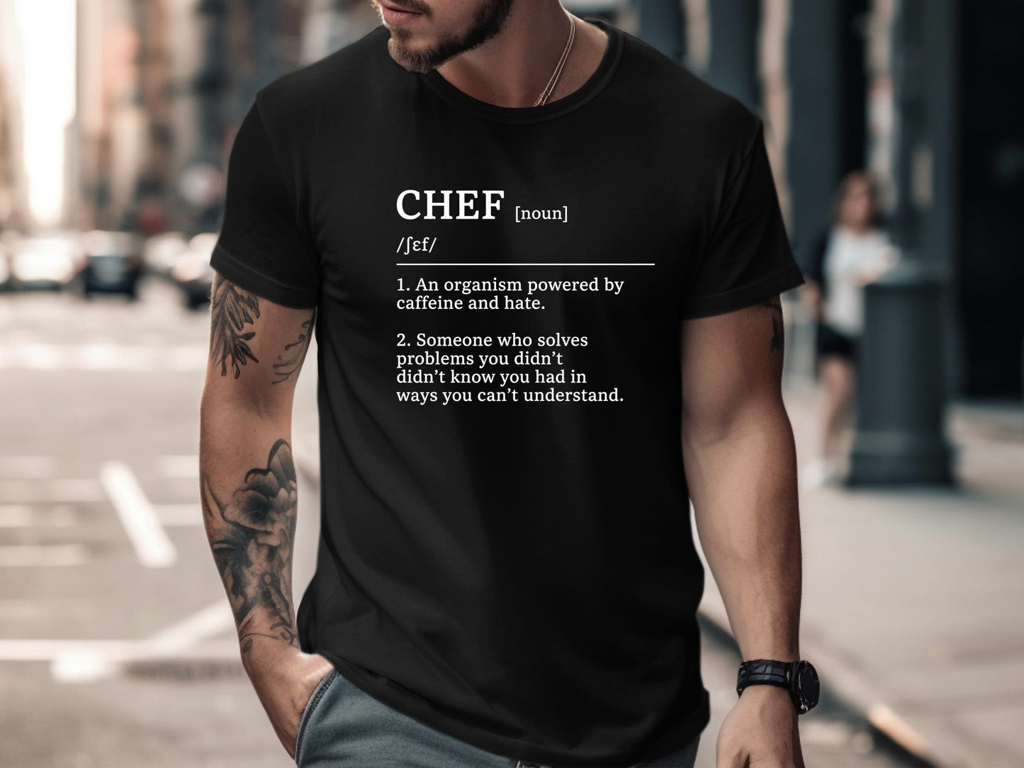 Chef Definition Humorous T-Shirt - Caffeine & Hate Kitchen Tee