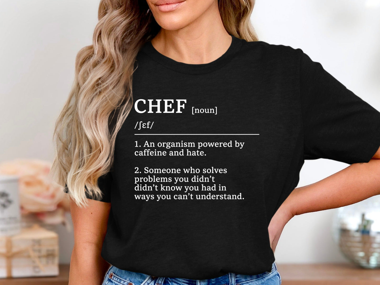 Chef Definition Humorous T-Shirt - Caffeine & Hate Kitchen Tee