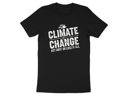 Climate Change Act Now Advocacy Tee