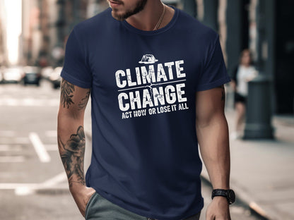 Climate Change Act Now Advocacy Tee