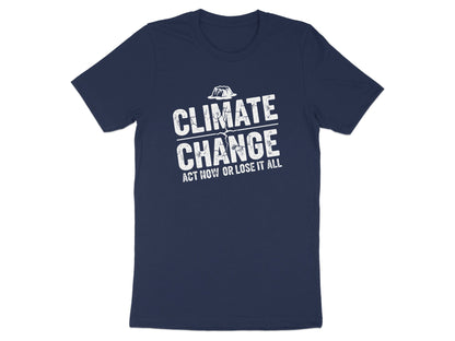 Climate Change Act Now Advocacy Tee