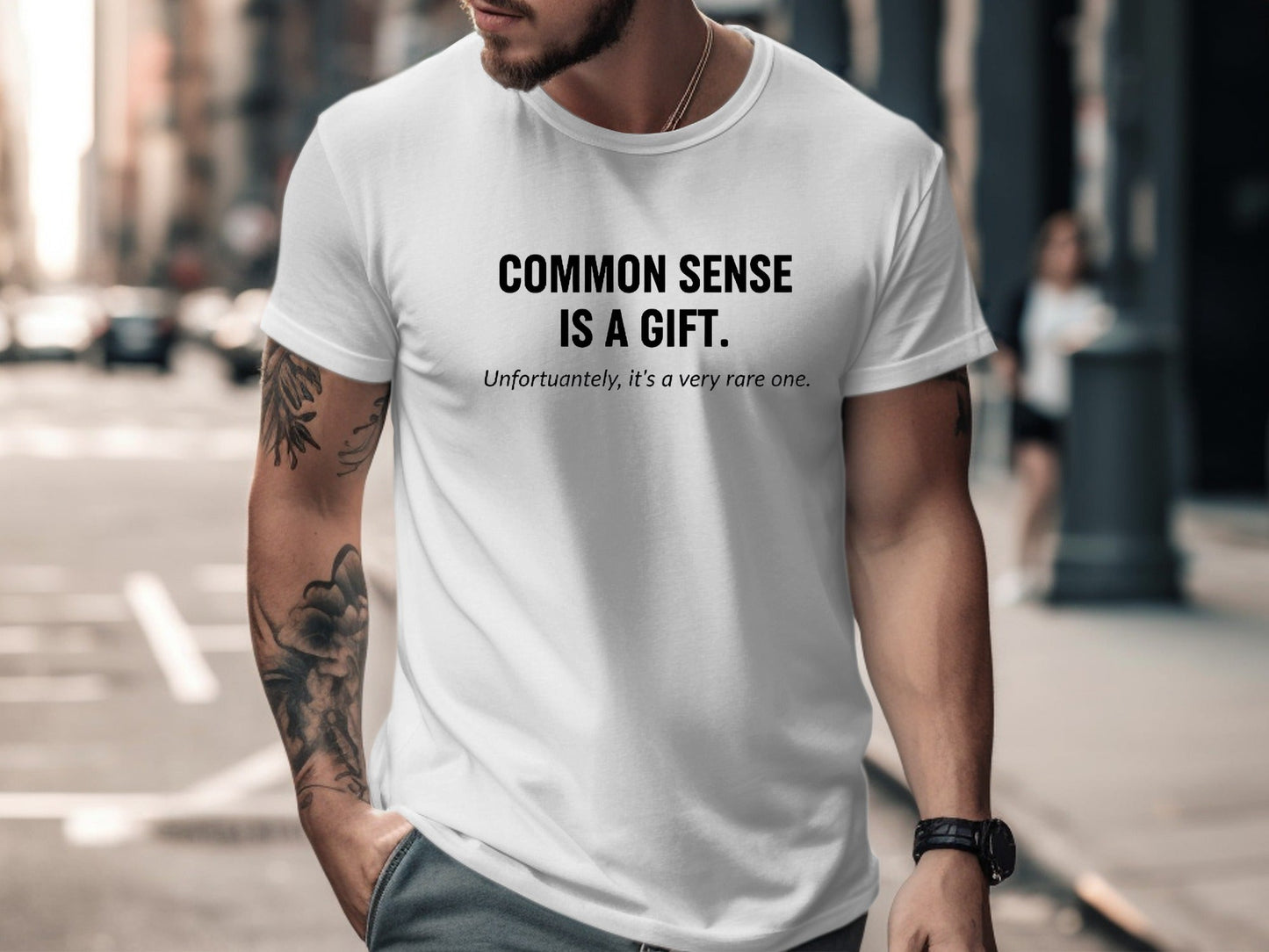 Common Sense Is A Gift Sarcastic Quote T-Shirt