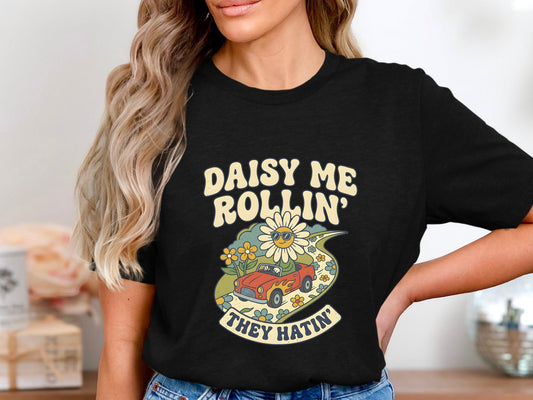 Daisy Me Rollin' Funny Retro Graphic T-Shirt