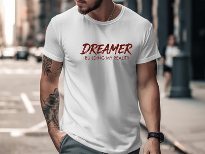 Dreamer Building My Reality Minimalist Graphic T-Shirt