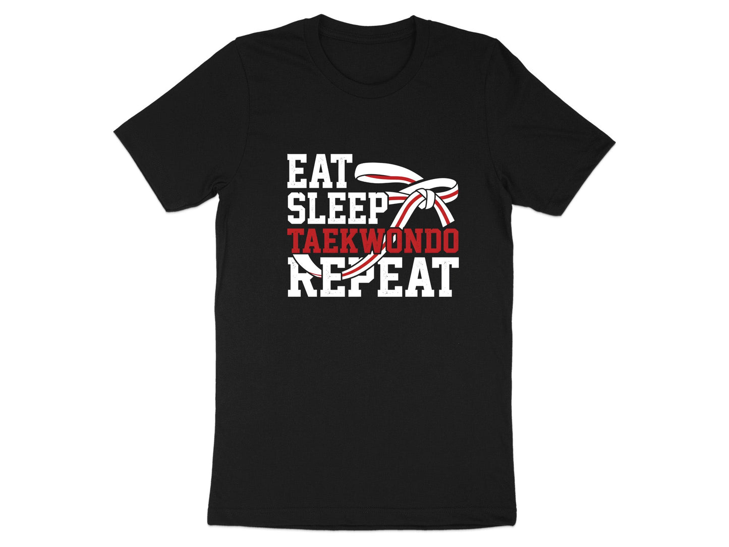 Eat Sleep Taekwondo Repeat Martial Arts T-Shirt
