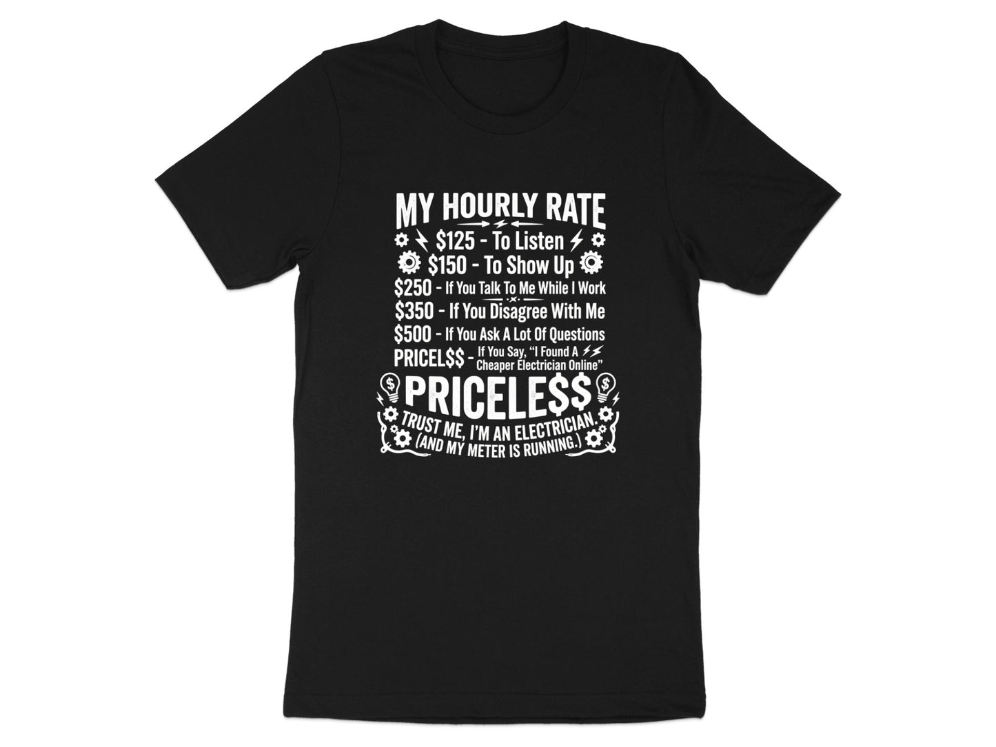 Electrician Hourly Rate Funny T-Shirt - Sparky Price List  Tee