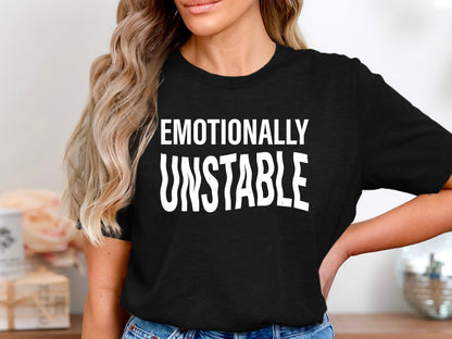 Emotionally Unstable Distorted Text Tee