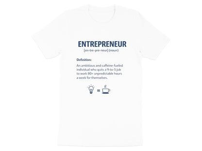 Entrepreneur Definition Humorous T-Shirt - Hustle & Caffeine Tee