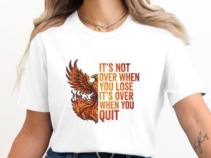 Fiery Phoenix Motivational Quote T-Shirt