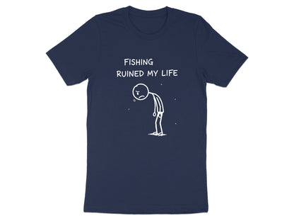 Fishing Ruined My Life Funny Stick Figure T-Shirt