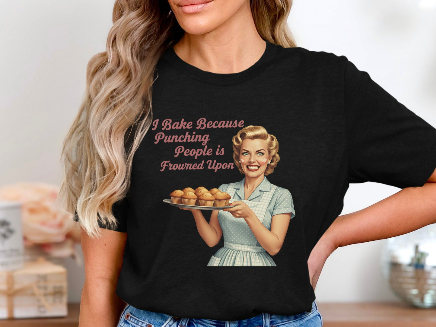 Retro 'I Bake Because...' Funny Baking T-Shirt