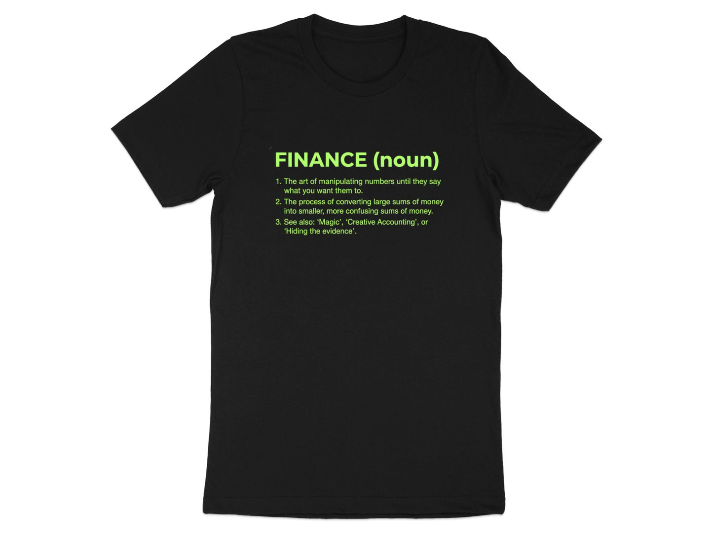 Finance Definition T-Shirt - Funny Professional Identity  Tee