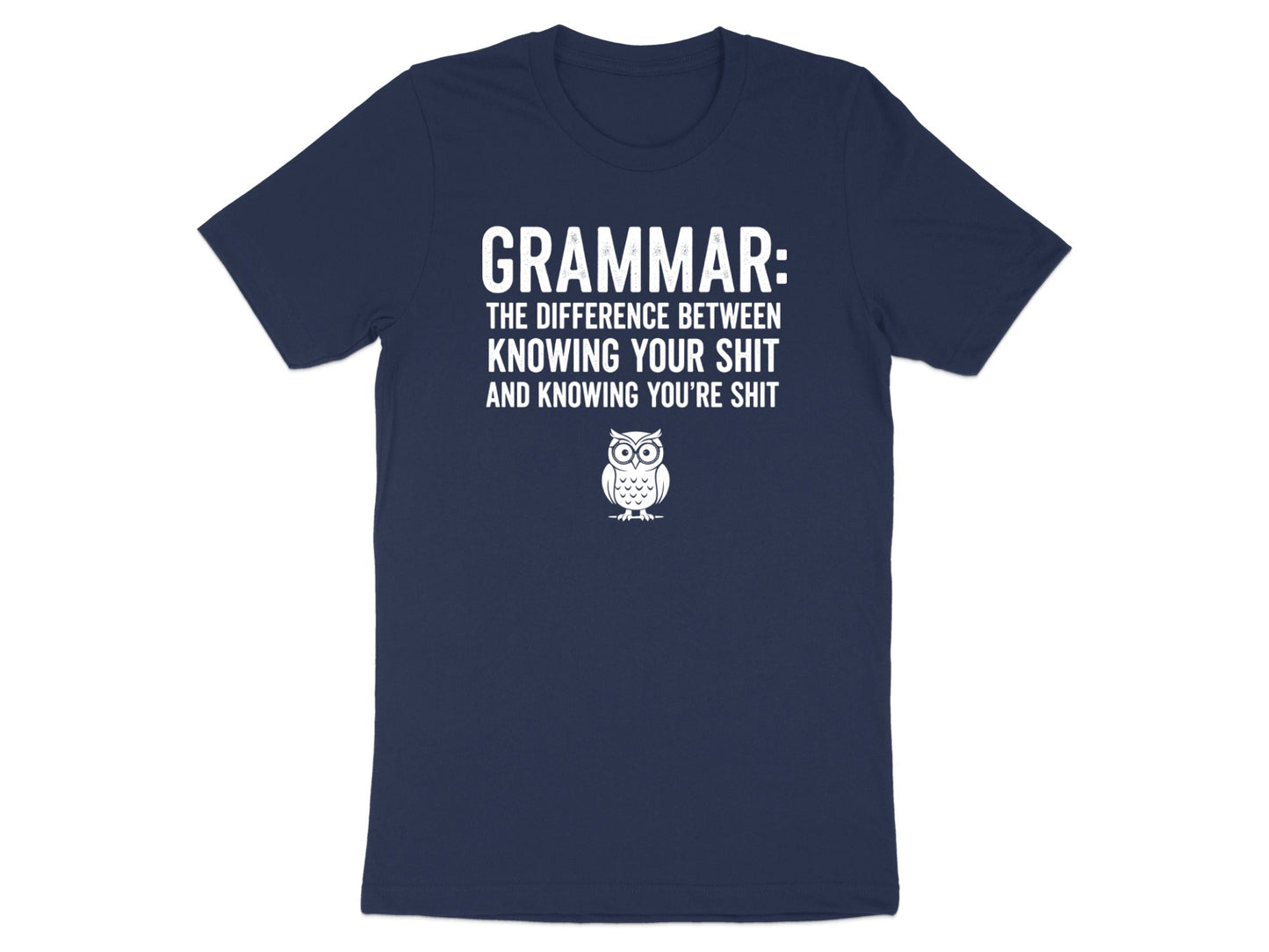 The Grammar Police Owl Funny Quote T-Shirt