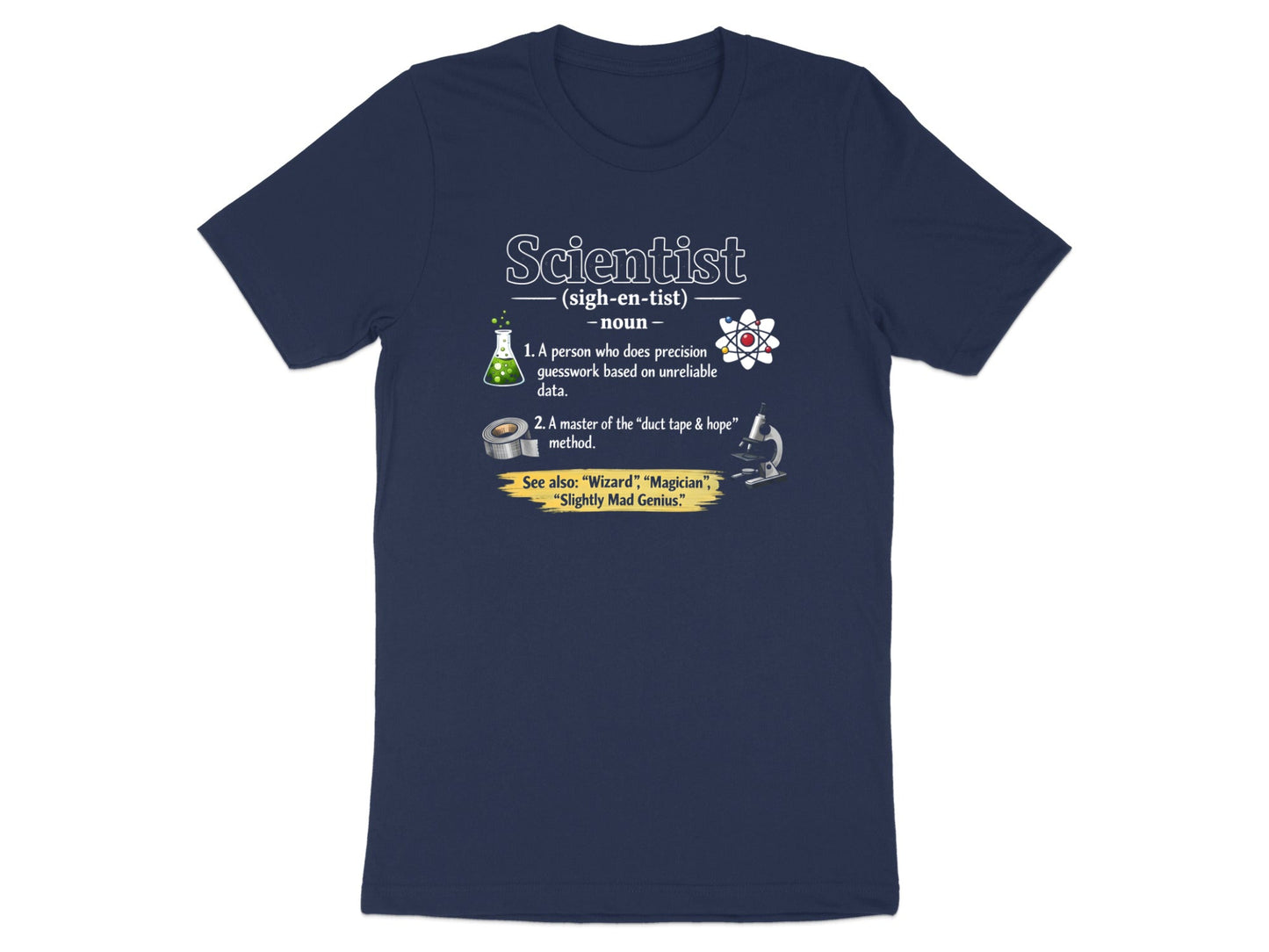 Scientist Definition T-Shirt - Master of Duct Tape & Hope Tee