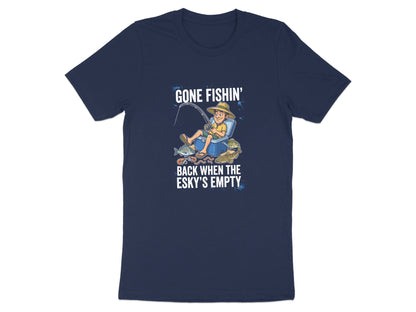 Gone Fishin' Back When The Esky's Empty T-Shirt