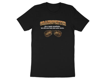 Grandpenter T-Shirt - Like a Regular Grandpa But Cooler